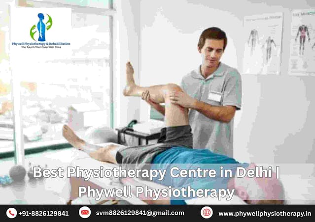 pain relief begins at the best physiotherapy centre in delhi